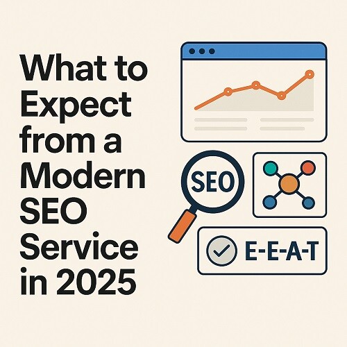 What to Expect from a Modern SEO Service in 2025 What to Expect from a Modern SEO Service in 2025